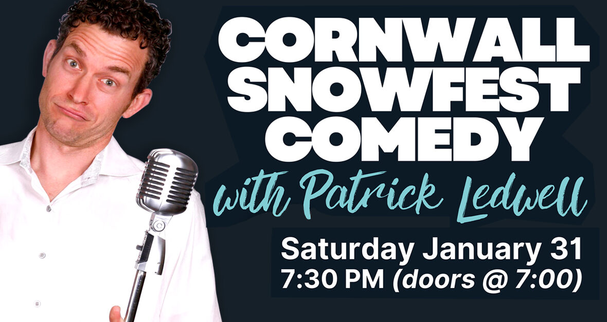 2026 Cornwall Snowfest Comedy